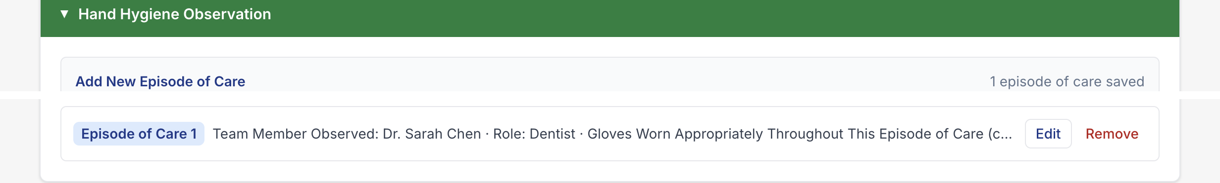 Episode of Care 1 saved and listed with edit and remove controls